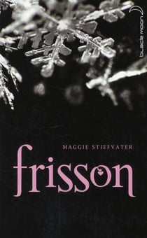 Saga Frisson - Tome 1 - Frisson