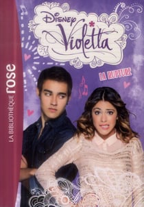 Violetta 09 - La rupture