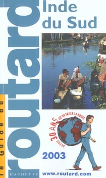 Guide du routard - indu sud (edition 2003)