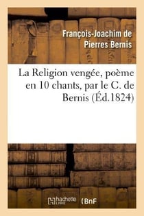 La religion vengee, poeme en 10 chants