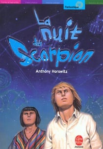 Les Cinq contre les Anciens Tome 2 : la nuit du scorpion