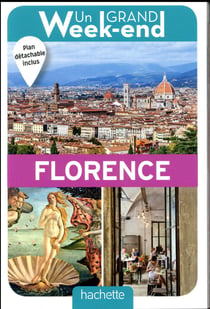 Un grand week-end : à Florence