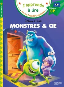 J'apprends à lire avec les grands classiques Disney : Monstres & Cie