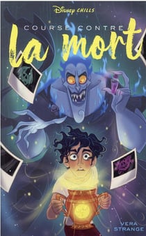 Disney Chills - Tome 5 - Course contre la mort