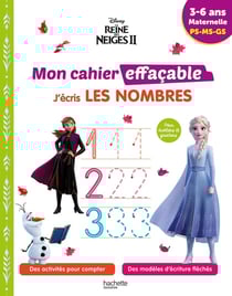 La Reine des Neiges 2 - Mon cahier effaçable - PS, MS, GS - J'écris les nombres