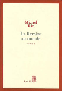 La Remise au monde