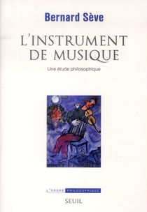 L'instrument de musique - une étude philosophique