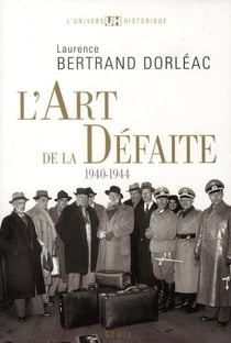 L'art de la défaite (1940-1944)