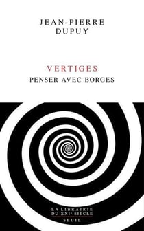 Vertiges : Penser avec Borges