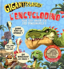 Gigantosaurus : l'encyclodino