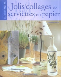 Jolis collages de serviettes en papier