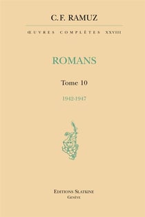Oeuvres complètes XXVIII - romans t.10 -1942-1947