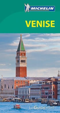 Le guide vert - venise