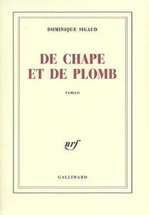De chape et de plomb