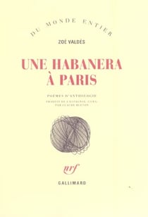 Une habanera a paris (poemes d'anthologie)