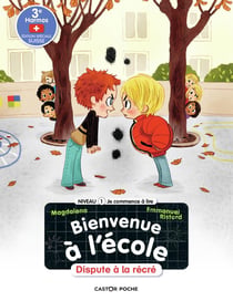 Bienvenue à l'école Tome 2 : dispute à la récré