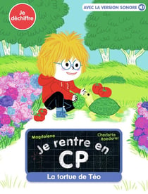 Je rentre en CP Tome 25 : La tortue de Téo