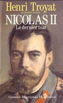Nicolas II : Le Dernier Tsar