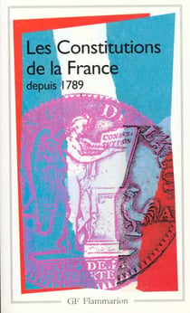Les Constitutions de la France depuis 1789