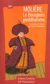 Bourgeois gentilhomme (le)