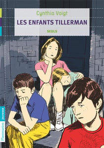 Les Enfants Tillerman Tome 1 - Seuls