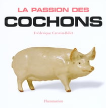 Passion des cochons