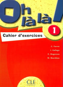 Oh là là niveau 1 - exercices