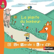 La plante du bonheur - CP (édition 2012)