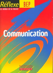 Mémos réflexes Tome 3 : REF 3 COMMUNICAT BEP MEMO ELE