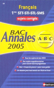 ABC du Bac Tome 18 : annales - français - terminale STT/STI/STL/SMS - sujets corrigés