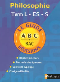 Philosophie - terminale l, es, s - révisions
