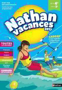Nathan vacances : de la 4e vers la 3e (édition 2017)