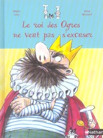 Le roi des ogres ne veut pas s'excuser