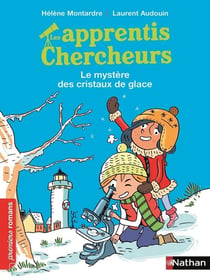Les apprentis chercheurs : le mystère des cristaux de glace