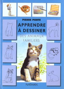 Apprendre a dessiner les animaux familiers