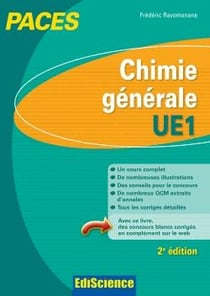 Chimie générale - ue1 - paces - cours, exercices, annales et gcm corrigés (2e édition)