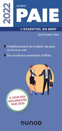 Le petit paie : l'essentiel en bref (édition 2022)