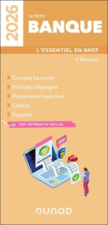 Le Petit Banque : L'essentiel en bref (édition 2026)
