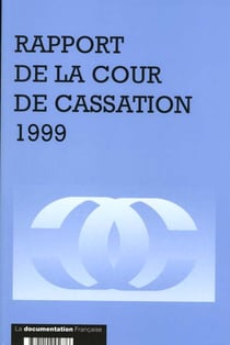 Rapport 1999 de la cour de cassation