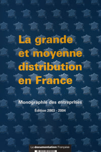 Grande et moyenne distribution (edition 2004)