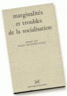 Marginalités et troubles de la socialisation