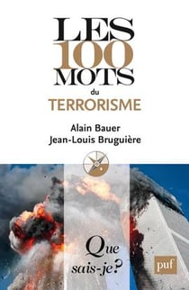 Les 100 mots du terrorisme (2e édition)