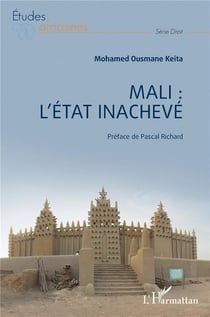 Mali : l'état inachevé