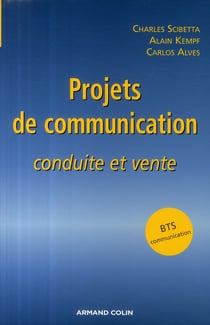 Le projet de communication - conduite et vente
