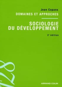Sociologie du développement - domaines et approches (2e édition)