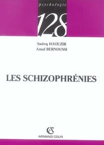 Les schizophrenies