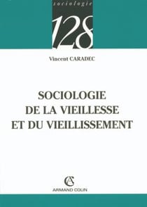 Sociologie de la vieillesse et du vieillissement