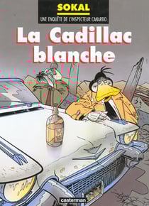 Canardo Tome 6 : la Cadillac blanche