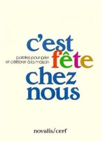 C'est fête chez nous