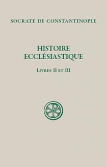 SC 493 Histoire ecclésiastique, II - III